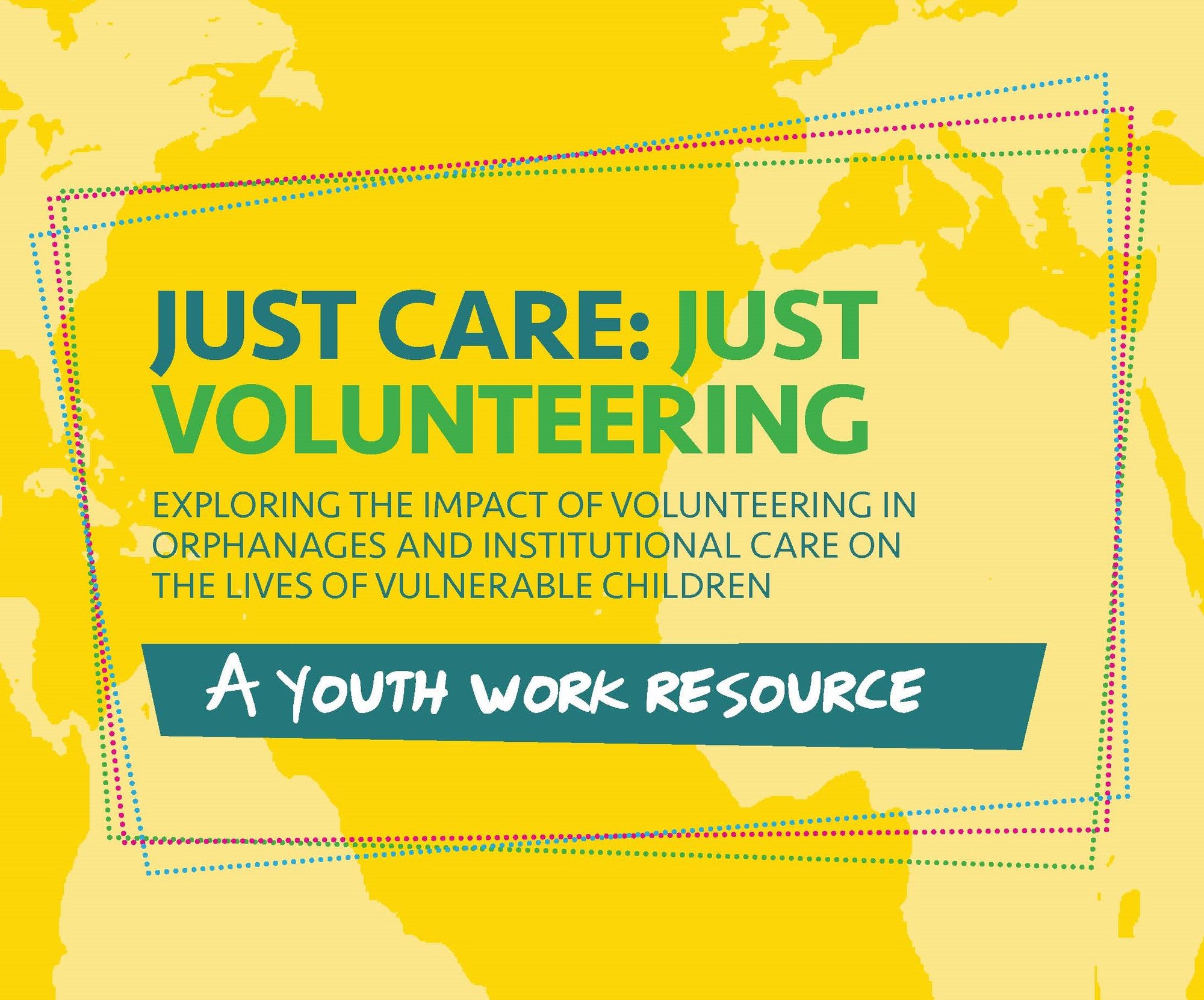 Graphic cover of Just care Just volunteering resource